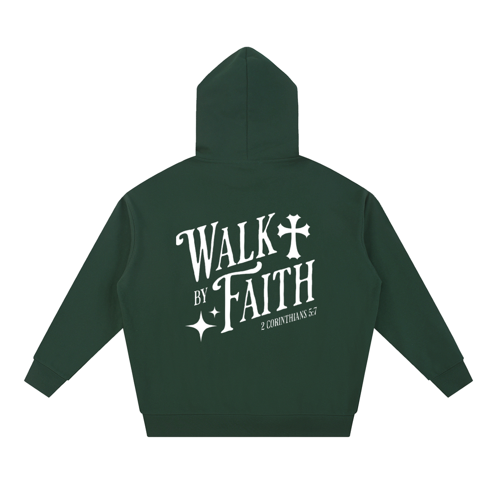 Walk by Faith Heavyweight Hoodie