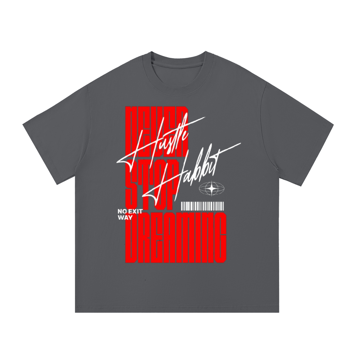 Never Stop Dreaming Tee