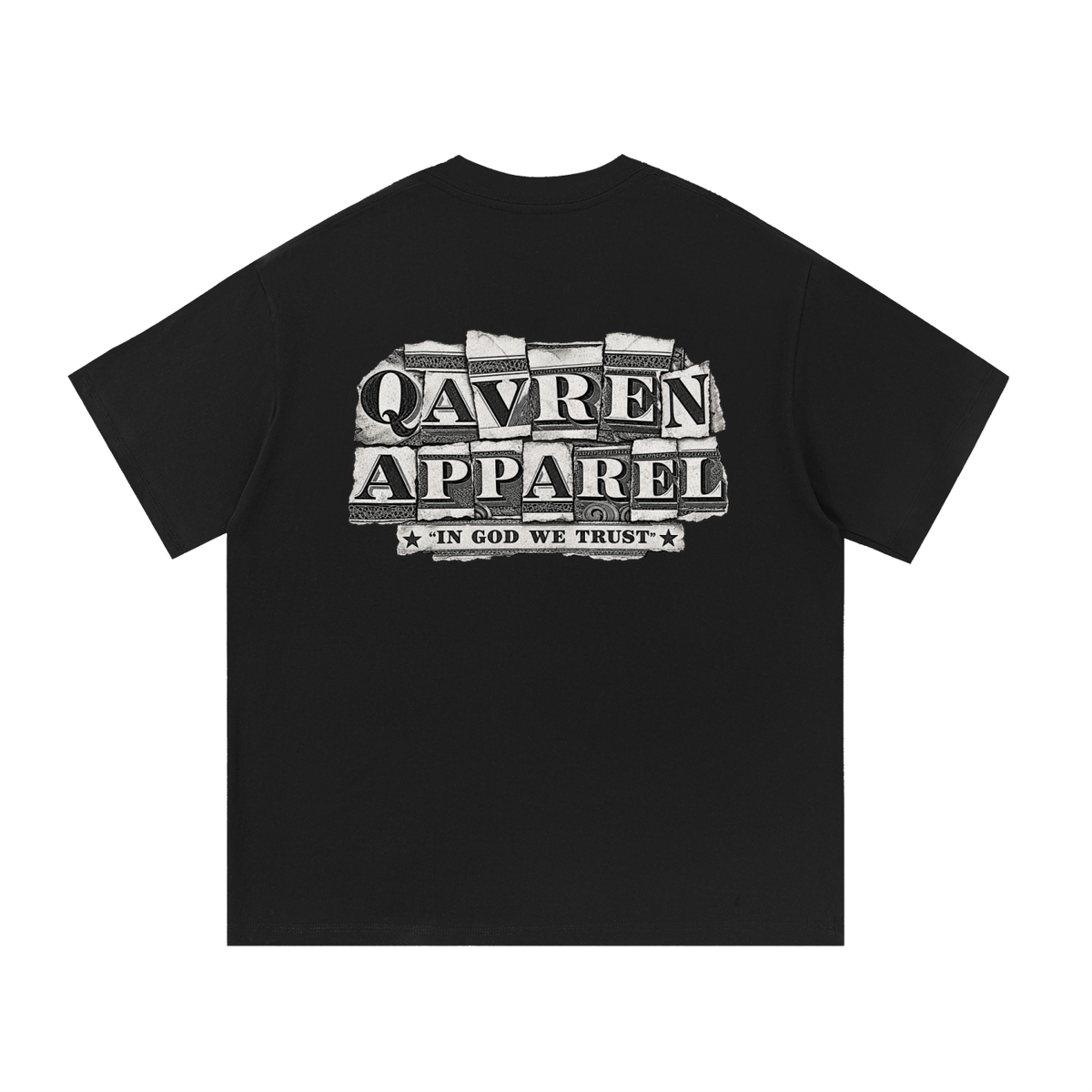 In God we trust. QAVREN Tee