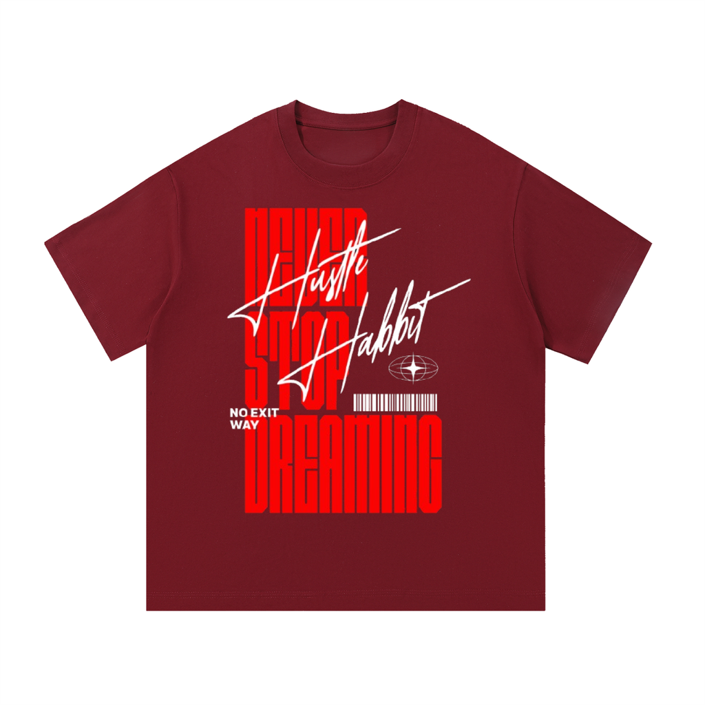 Never Stop Dreaming Tee