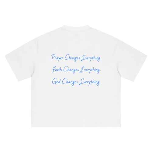 He Changes Everything Tee